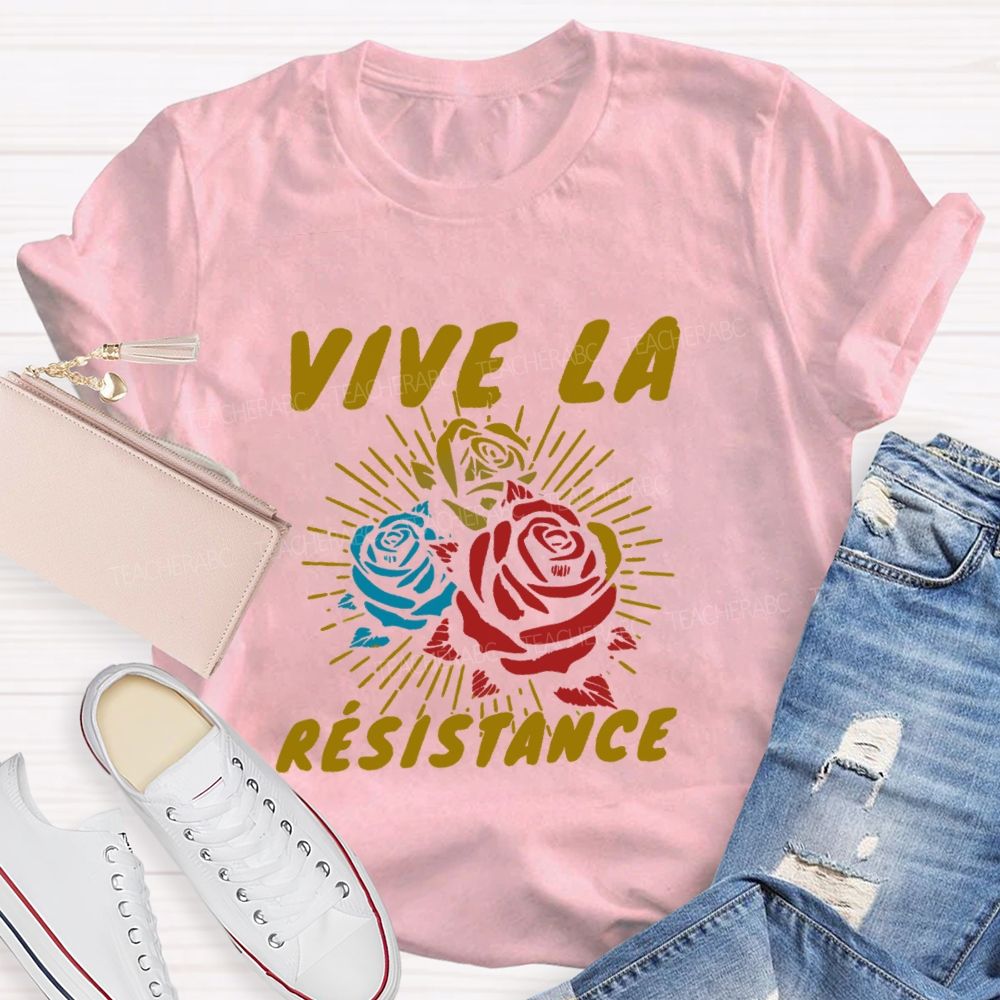 Vive La Résistance T-shirt