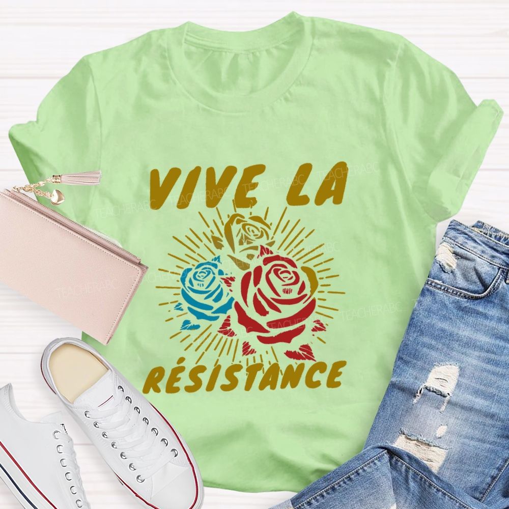 Vive La Résistance T-shirt