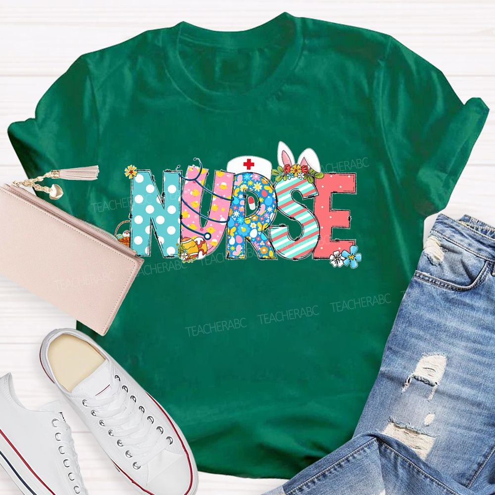 Nurse Easter Flowers Letters  Teacher T-shirt