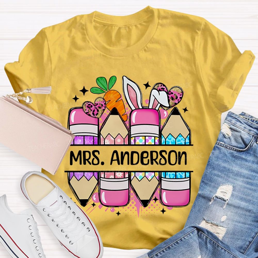 Personalized Name Pencil Easter Graphics  Teacher T-shirt