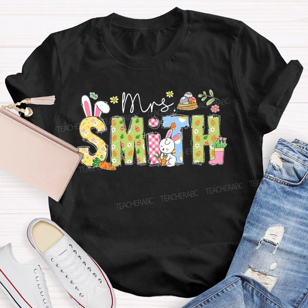 Personalized Name Easter Egg Bunny Letters  Teacher T-shirt