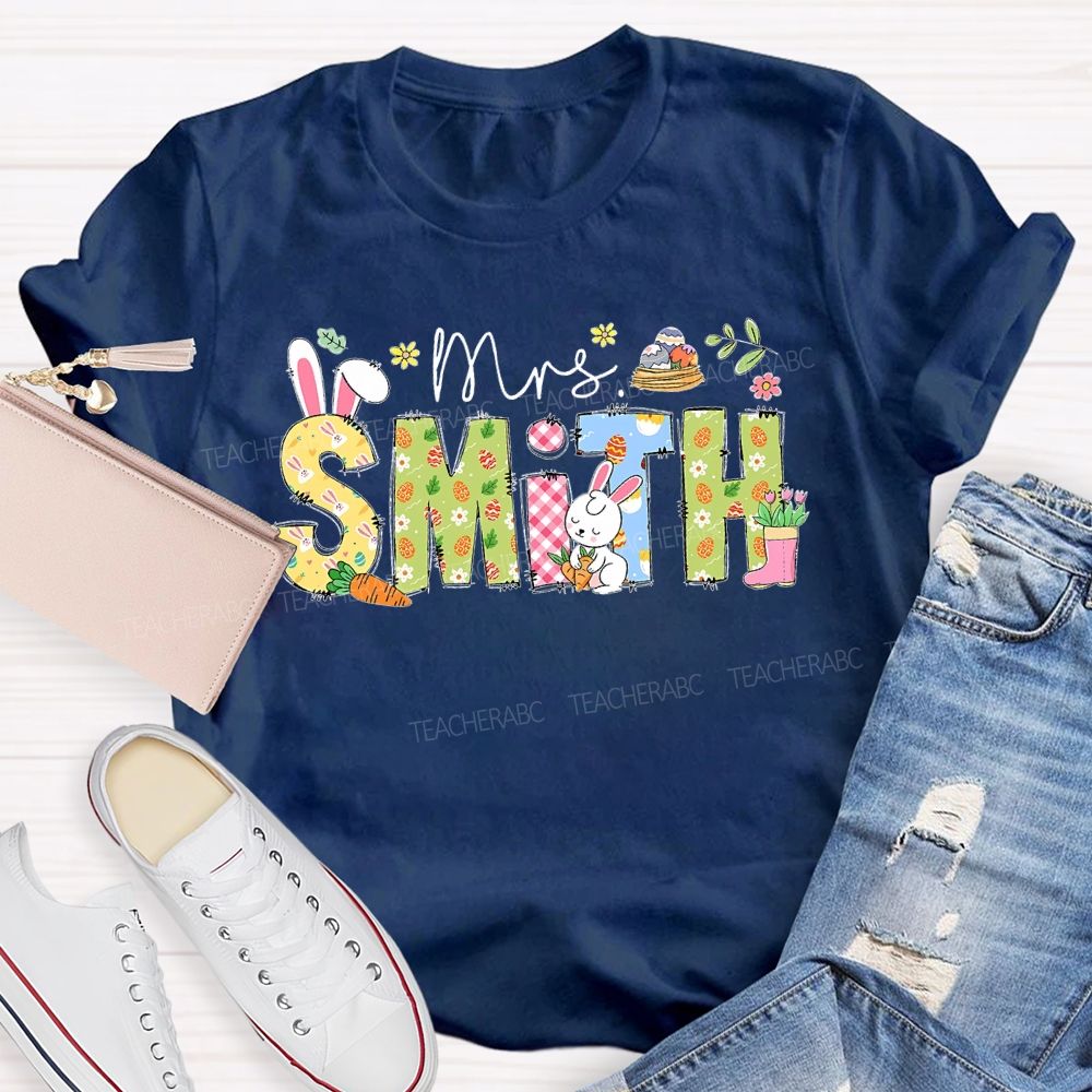 Personalized Name Easter Egg Bunny Letters  Teacher T-shirt