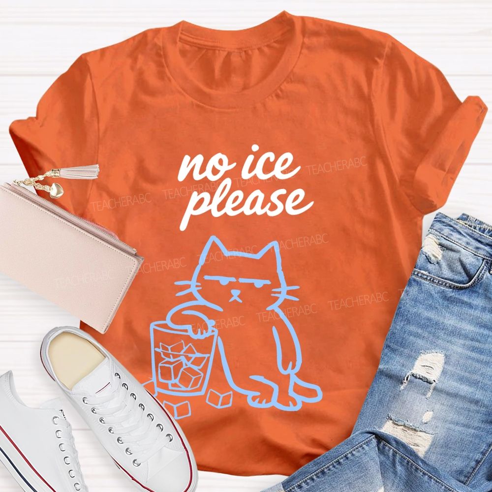 No ICE Please Cat Graphic Teacher T-shirt