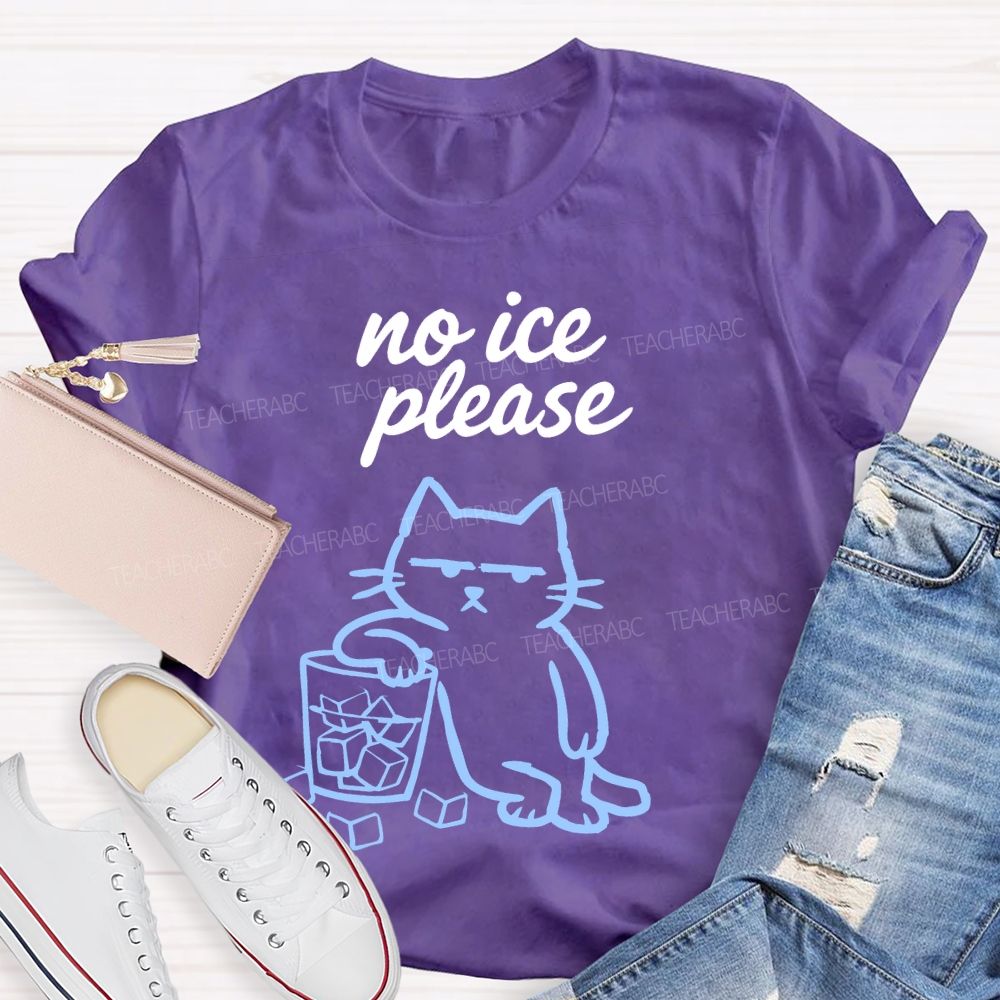 No ICE Please Cat Graphic Teacher T-shirt