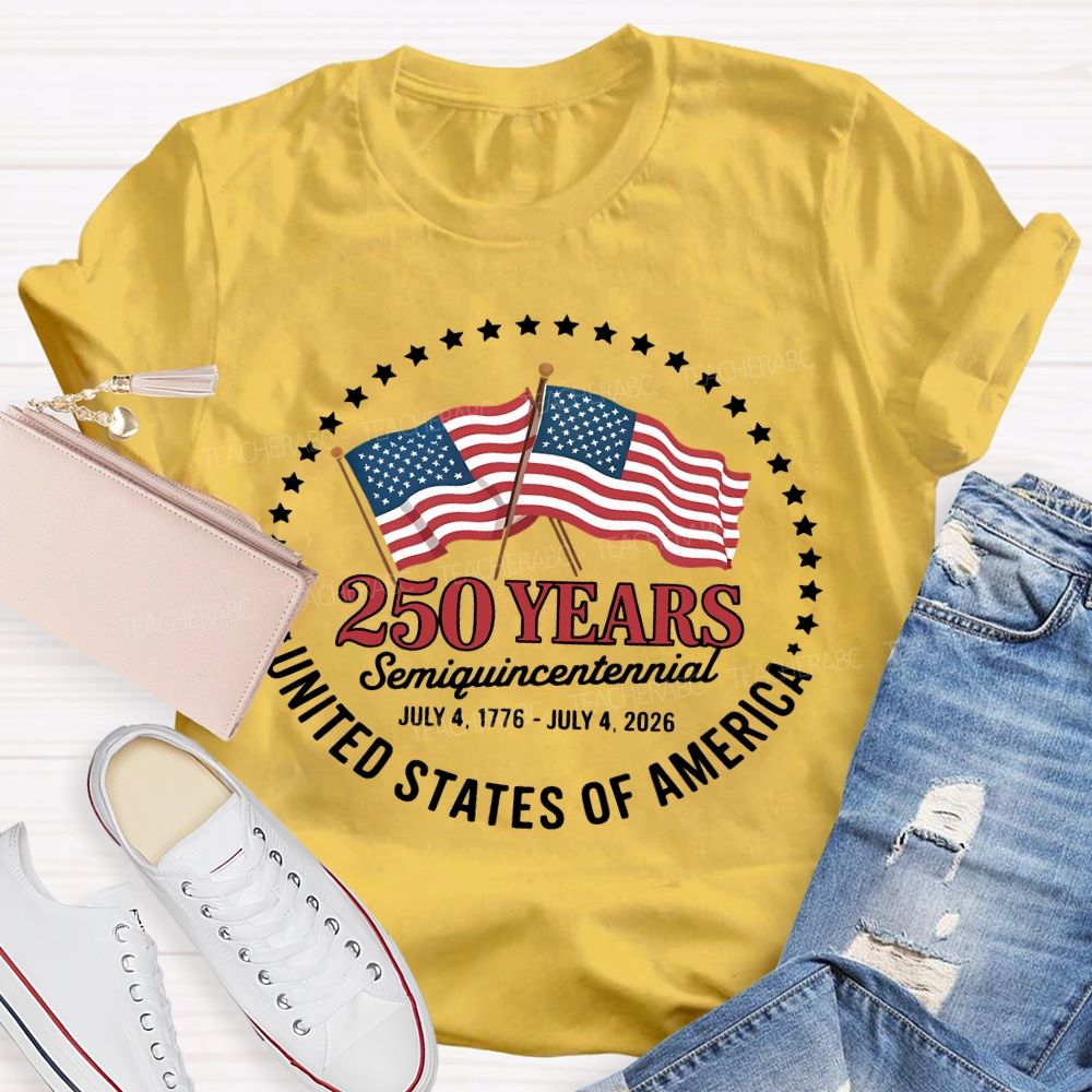 250 Years Semiquincentennial Flag  Teacher T-shirt