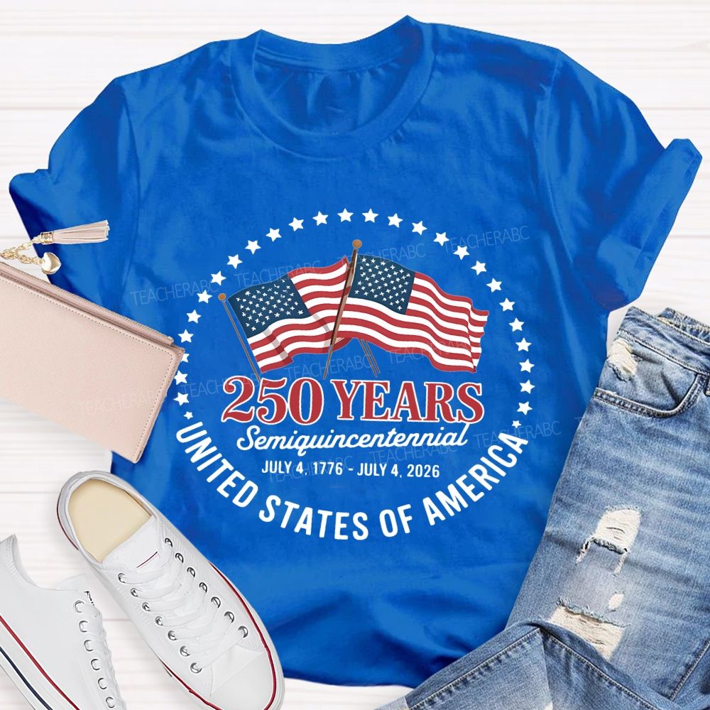 250 Years Semiquincentennial Flag  Teacher T-shirt