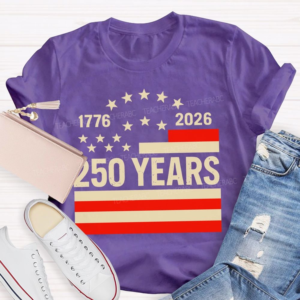 250 Years Flag Stars  Teacher T-shirt
