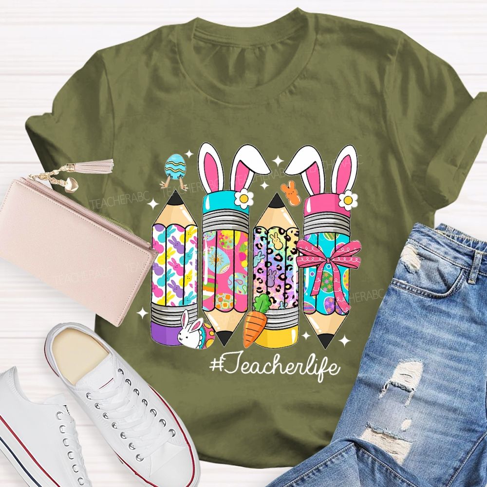 Teacherlife Easter Egg Pencil  Teacher T-shirt