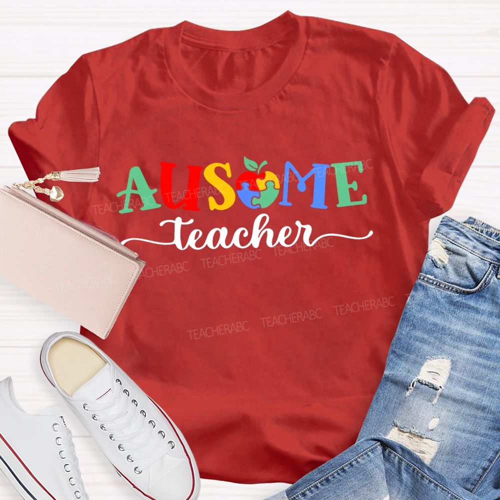 Ausome Teacher Apple Autism Awareness Teacher T-shirt