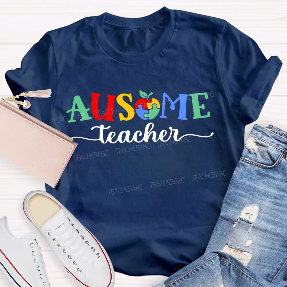Ausome Teacher Apple Autism Awareness Teacher T-shirt