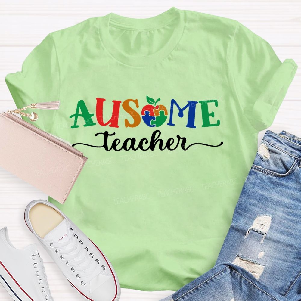 Ausome Teacher Apple Autism Awareness Teacher T-shirt