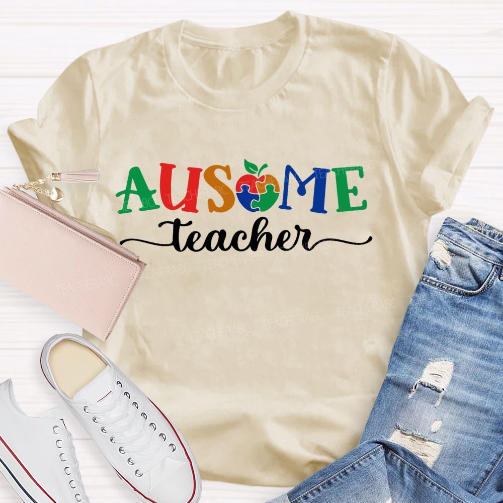 Ausome Teacher Apple Autism Awareness Teacher T-shirt