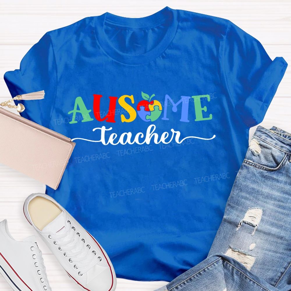 Ausome Teacher Apple Autism Awareness Teacher T-shirt