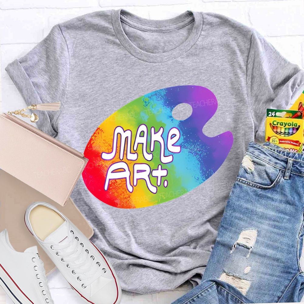 Make Art Colorful Palette Graphics Letters  Teacher T-shirt