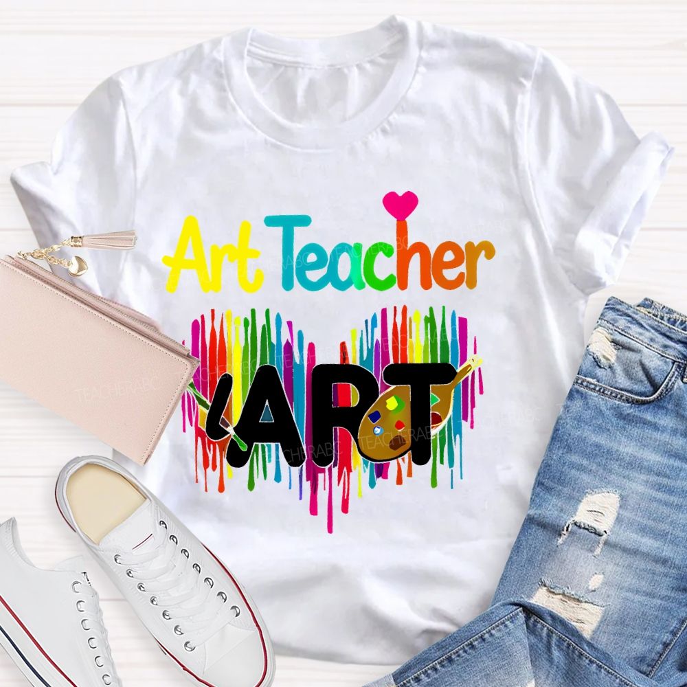 Art Teacher Colorful Love Letter Teacher T-shirt