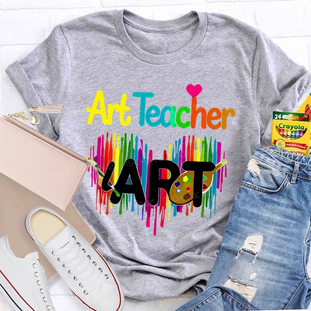 Art Teacher Colorful Love Letter Teacher T-shirt
