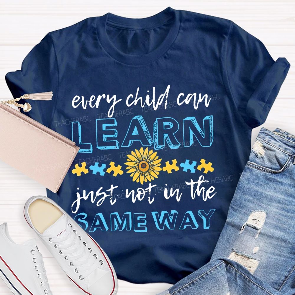 Every Child Can Learn Just Not In The Same Way  Puzzle  Teacher T-shirt