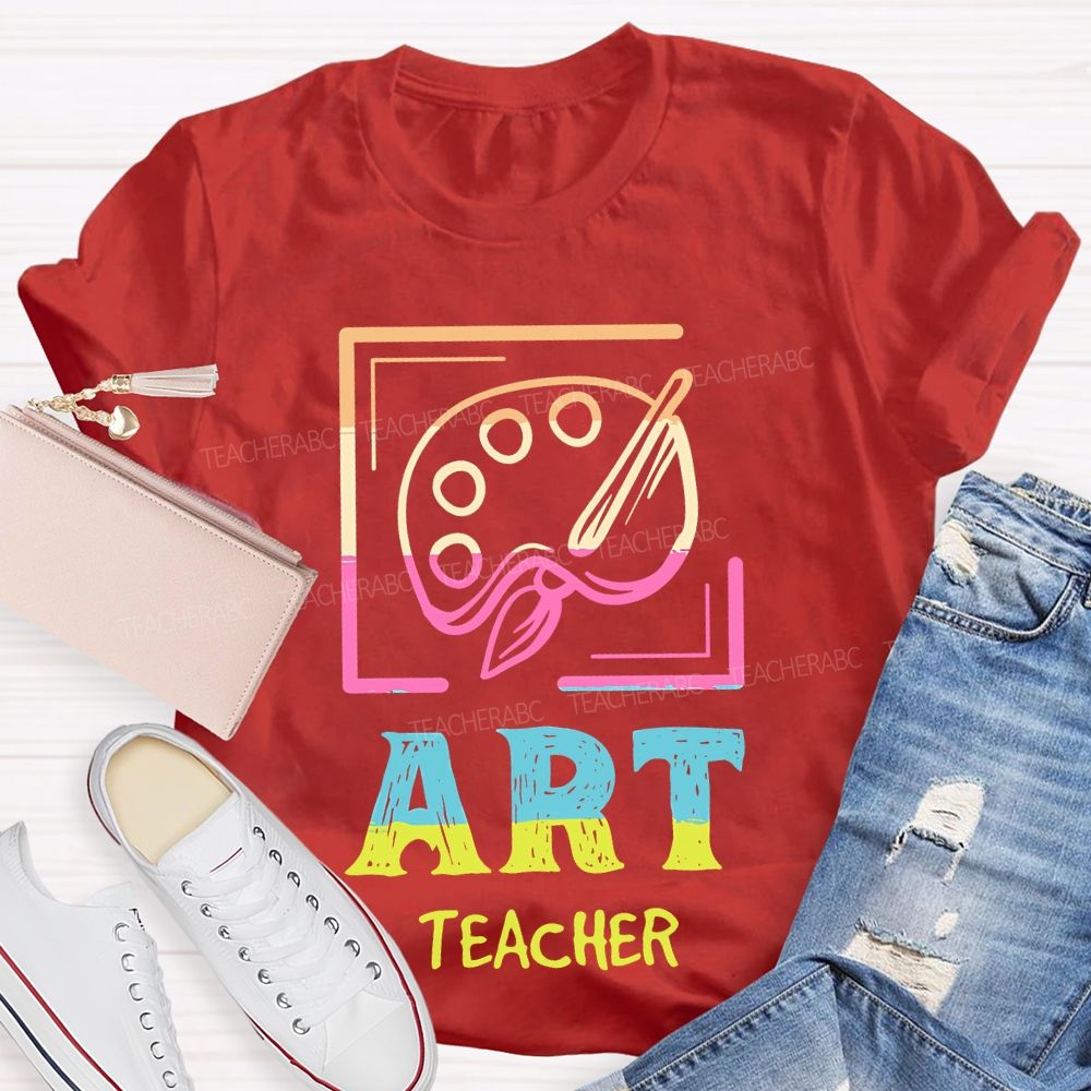 Art Teacher Colorful Letters Graphics Teacher T-shirt