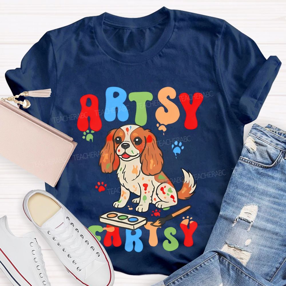 Artsy Fartsy  Teacher T-shirt