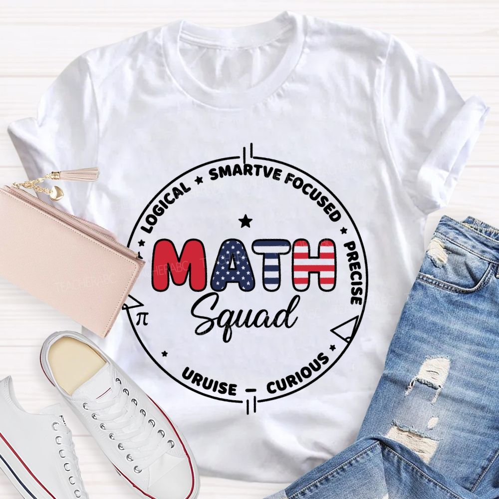 Math Squad Logical   Teacher T-shirt