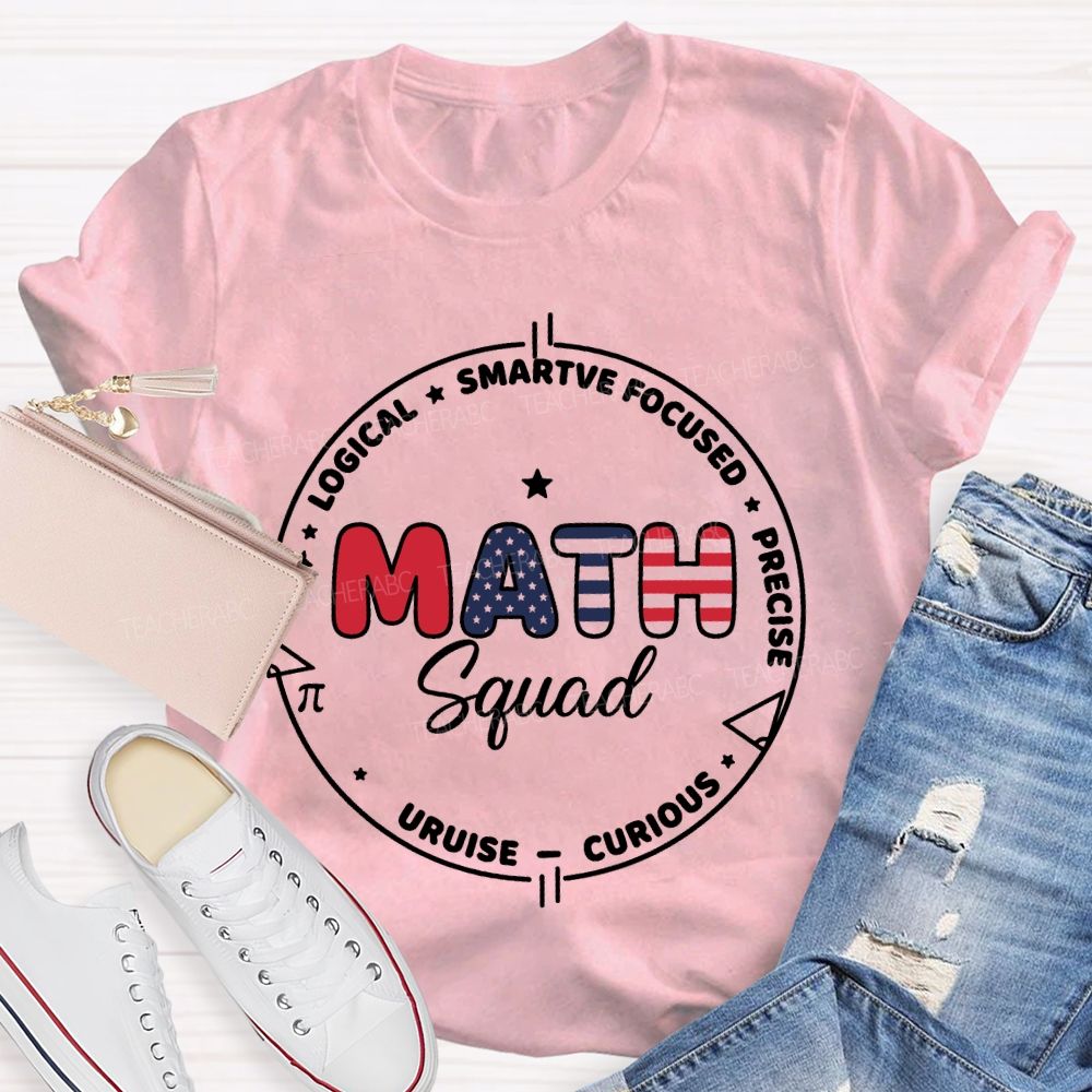Math Squad Logical   Teacher T-shirt