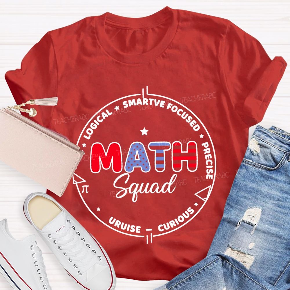 Math Squad Logical   Teacher T-shirt