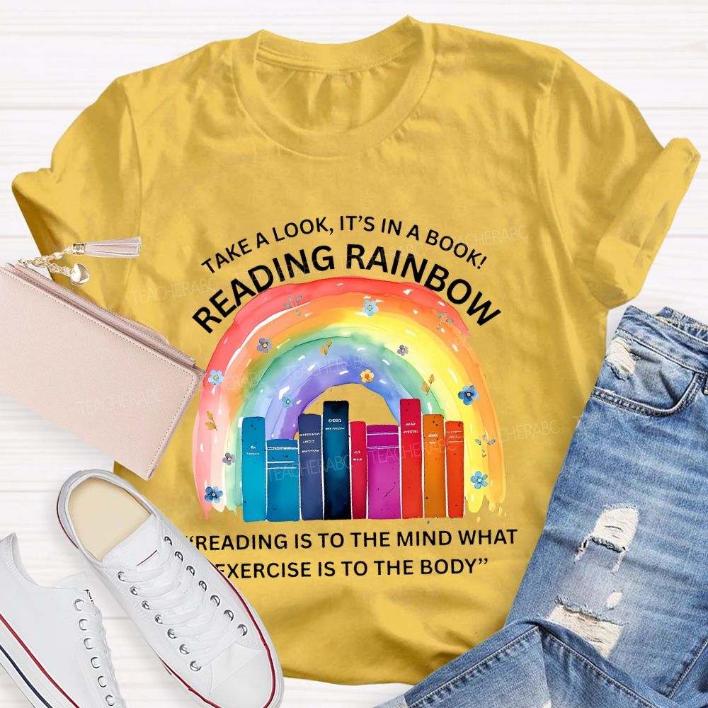 Take A Look It's In A Book Reading Rainbow Graphic  Teacher T-shirt
