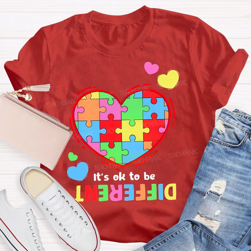 It's Okay To Be Different Love Puzzle Teacher T-shirt