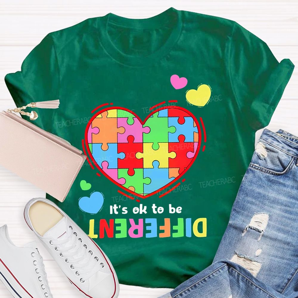 It's Okay To Be Different Love Puzzle Teacher T-shirt