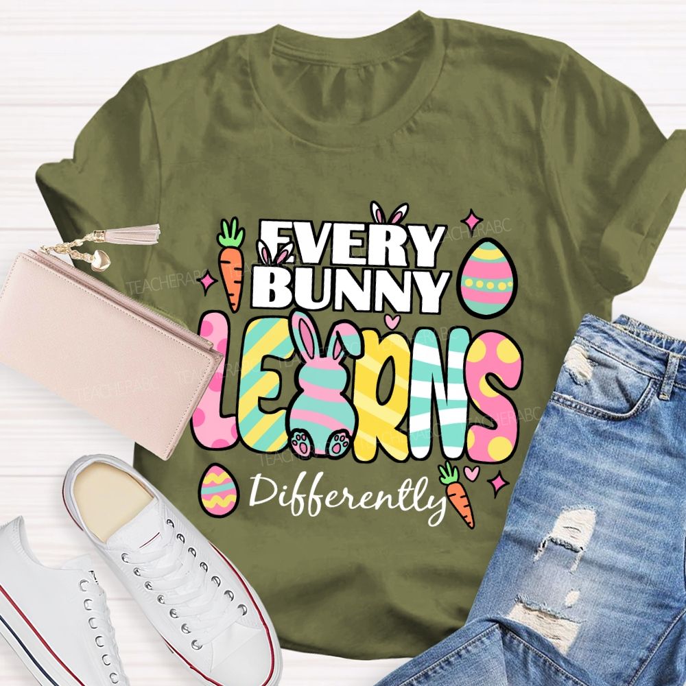 Every Bunny Learns Differently Easter Egg  Teacher T-shirt