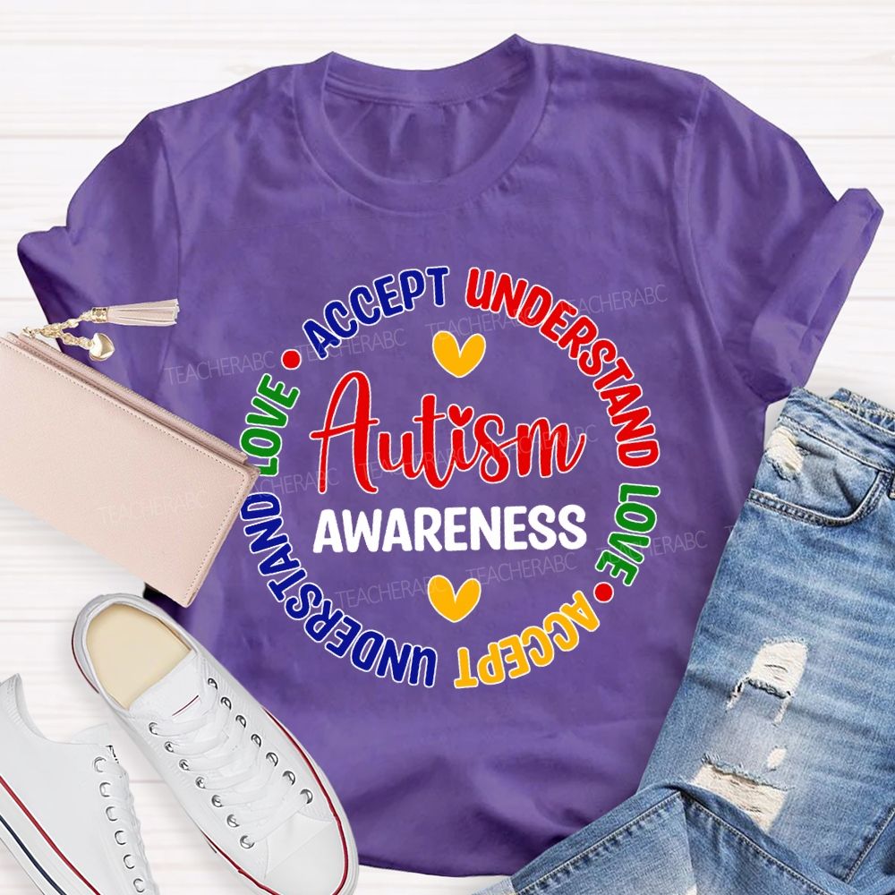Autism Awareness Accept Understand Love Teacher T-shirt