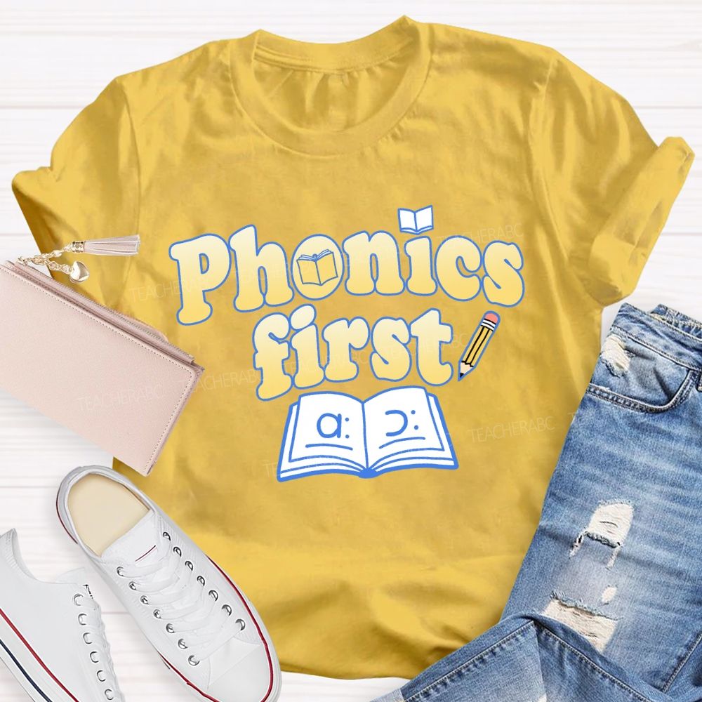 Phonics First Teacher T-shirt