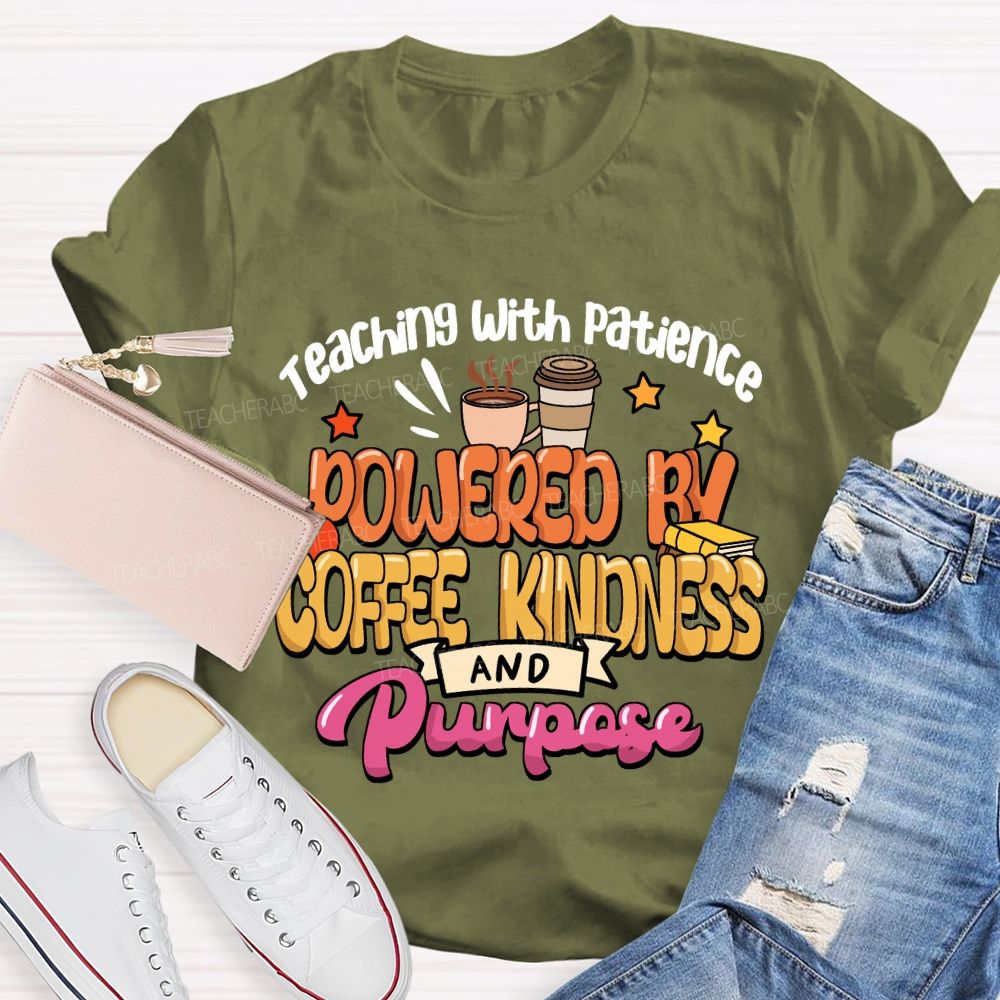 Teaching With Patience  Teacher T-shirt