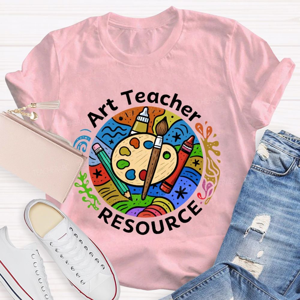 Art Teacher Resources Teacher T-shirt