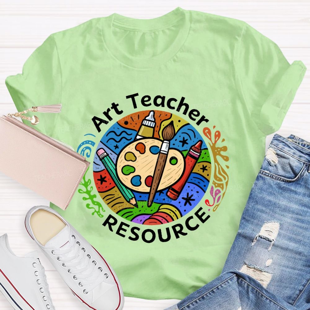 Art Teacher Resources Teacher T-shirt