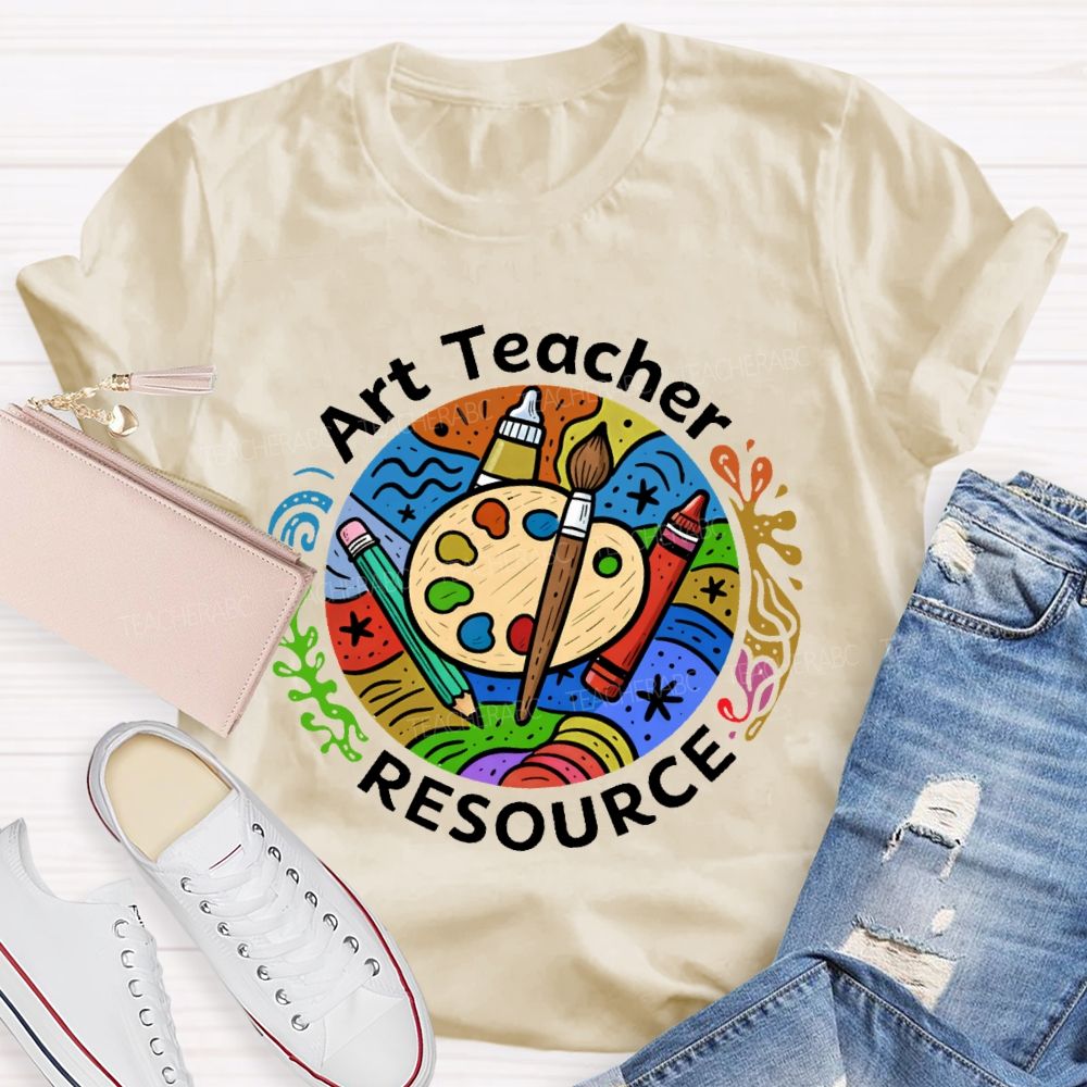 Art Teacher Resources Teacher T-shirt