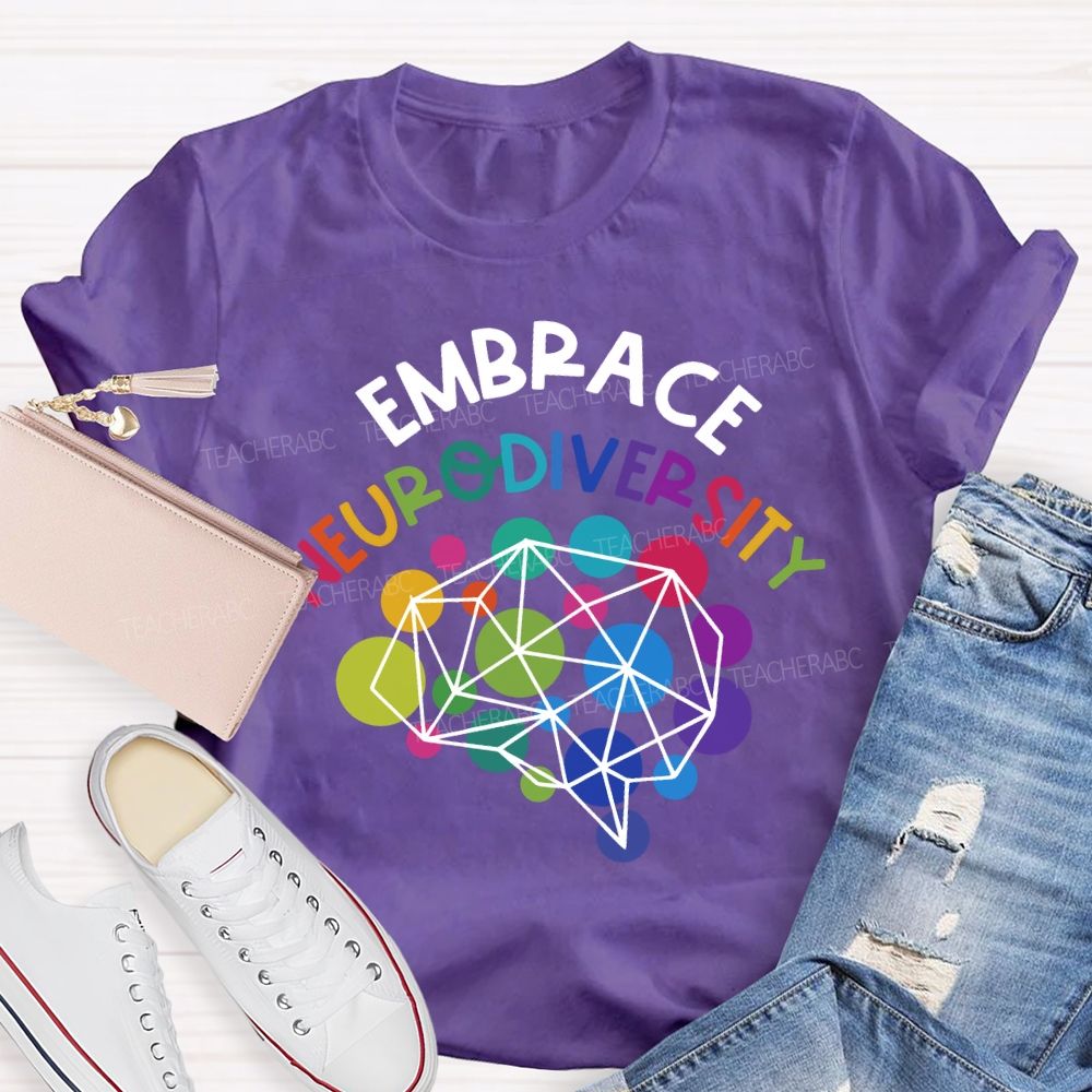 Embrace Neurodiversity Special Education Teacher T-shirt