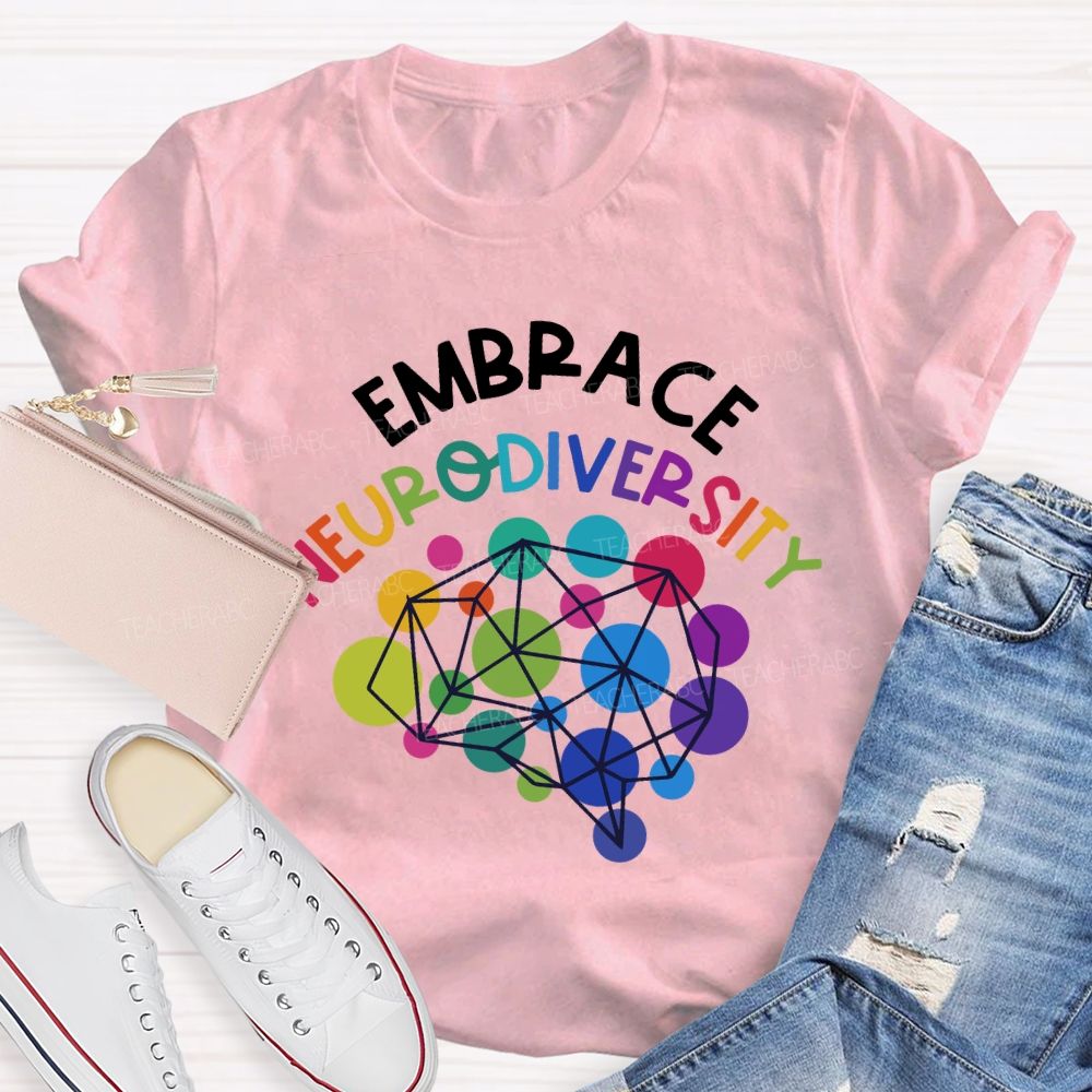Embrace Neurodiversity Special Education Teacher T-shirt