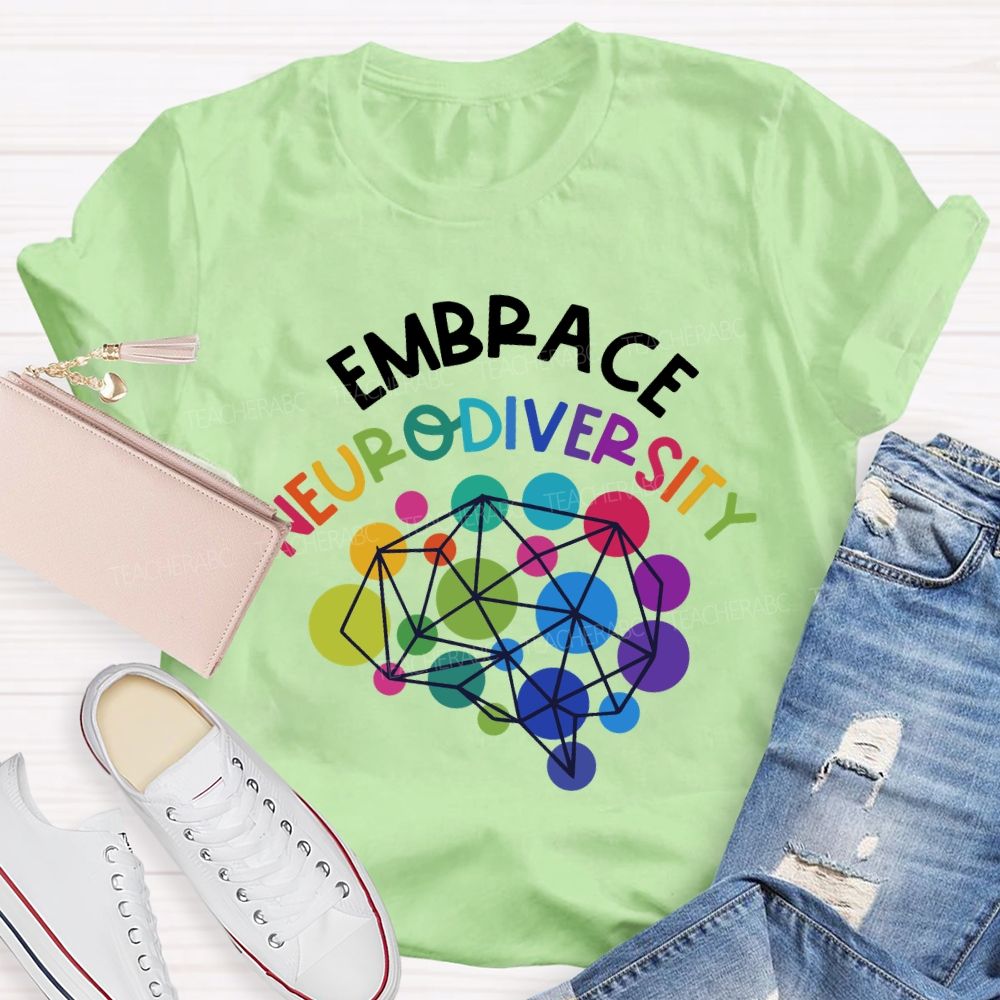 Embrace Neurodiversity Special Education Teacher T-shirt