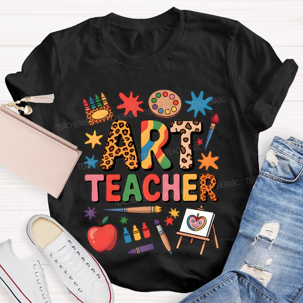 Art Teacher Colored Fonts And Crayons Teacher T-shirt
