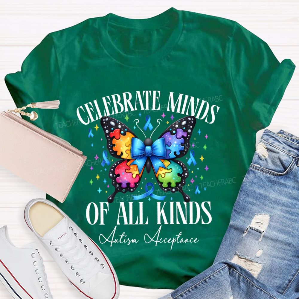 Celebrate Minds Of All Kinds Autism Acceptance T-shirt