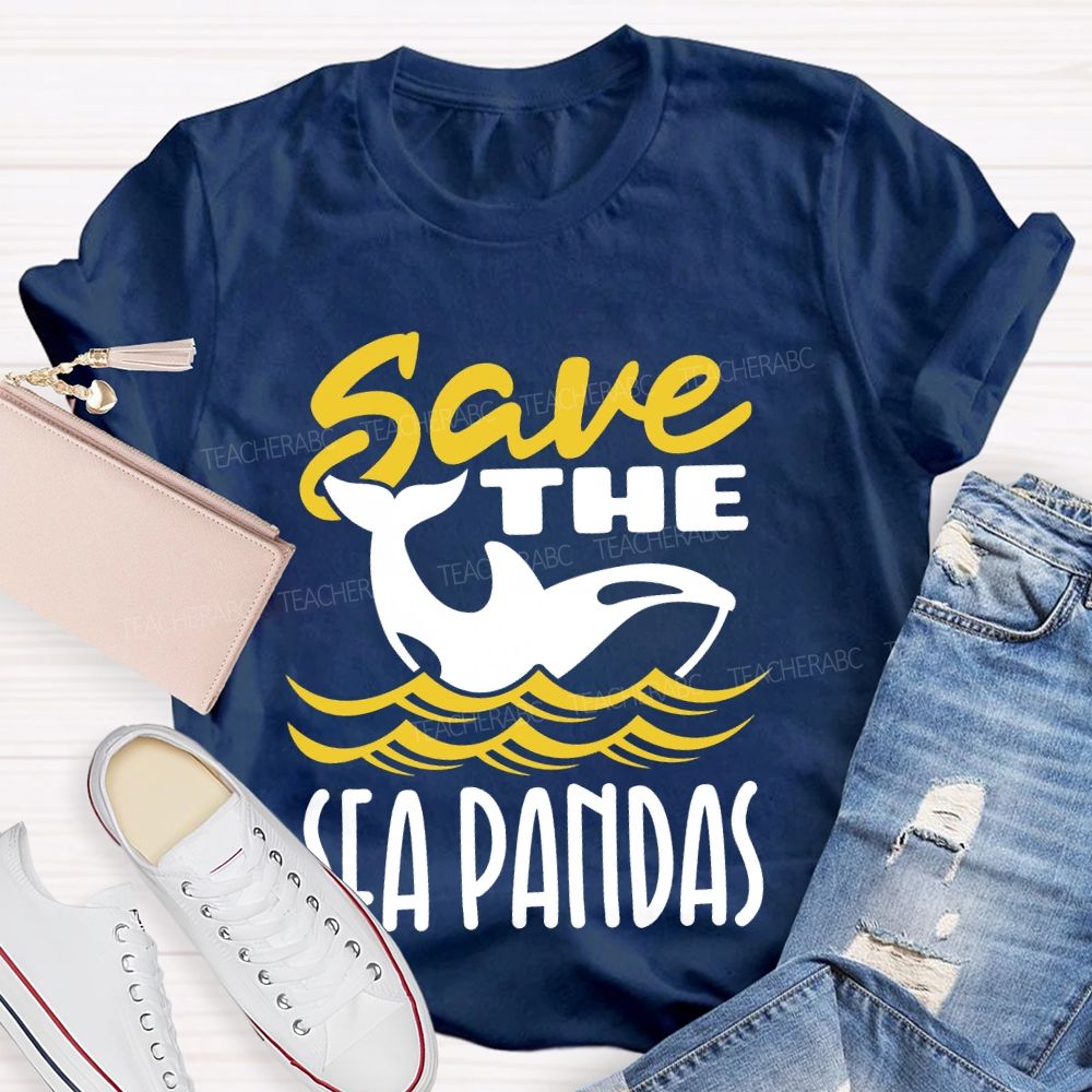 Save The Sea Pandas   Teacher T-shirt