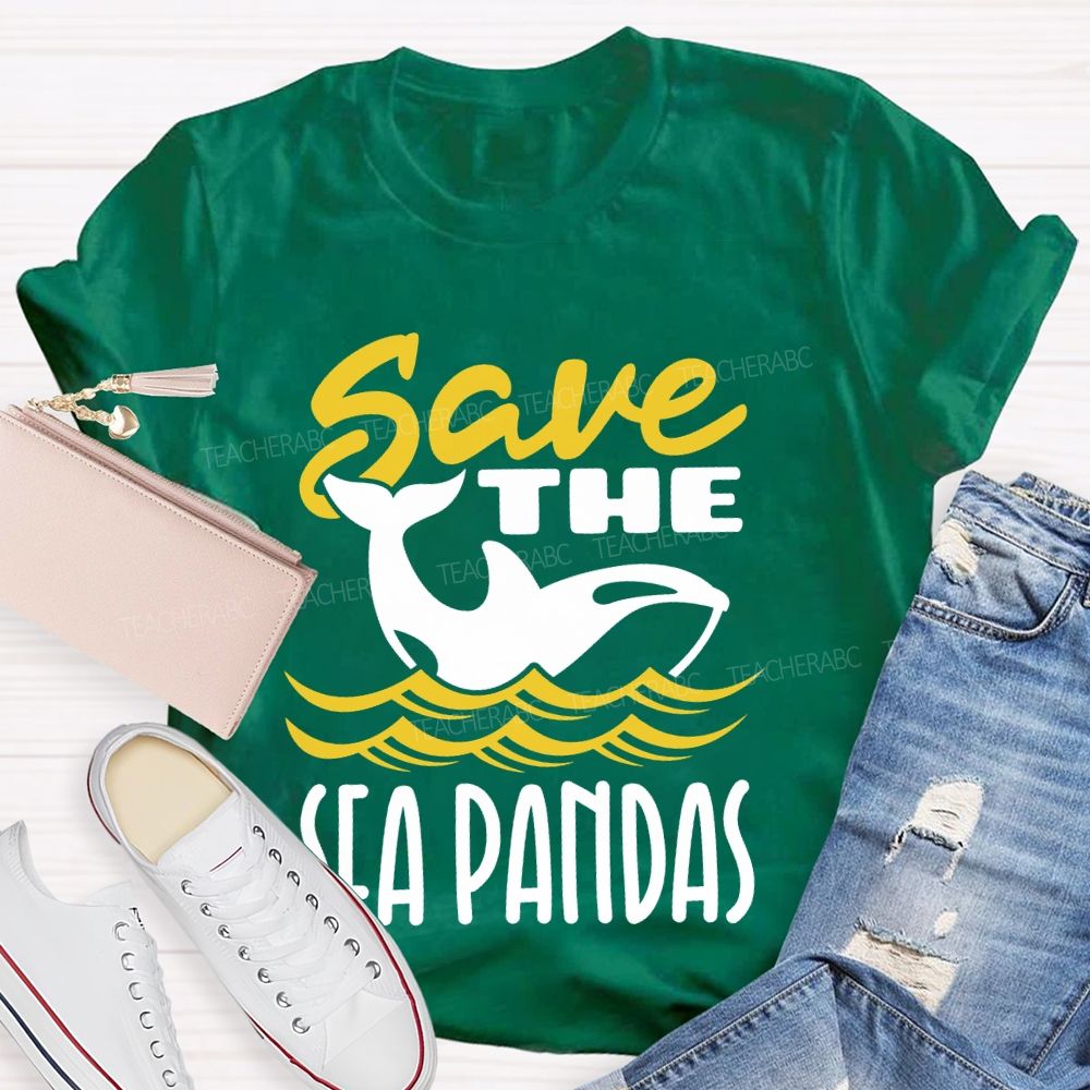 Save The Sea Pandas   Teacher T-shirt