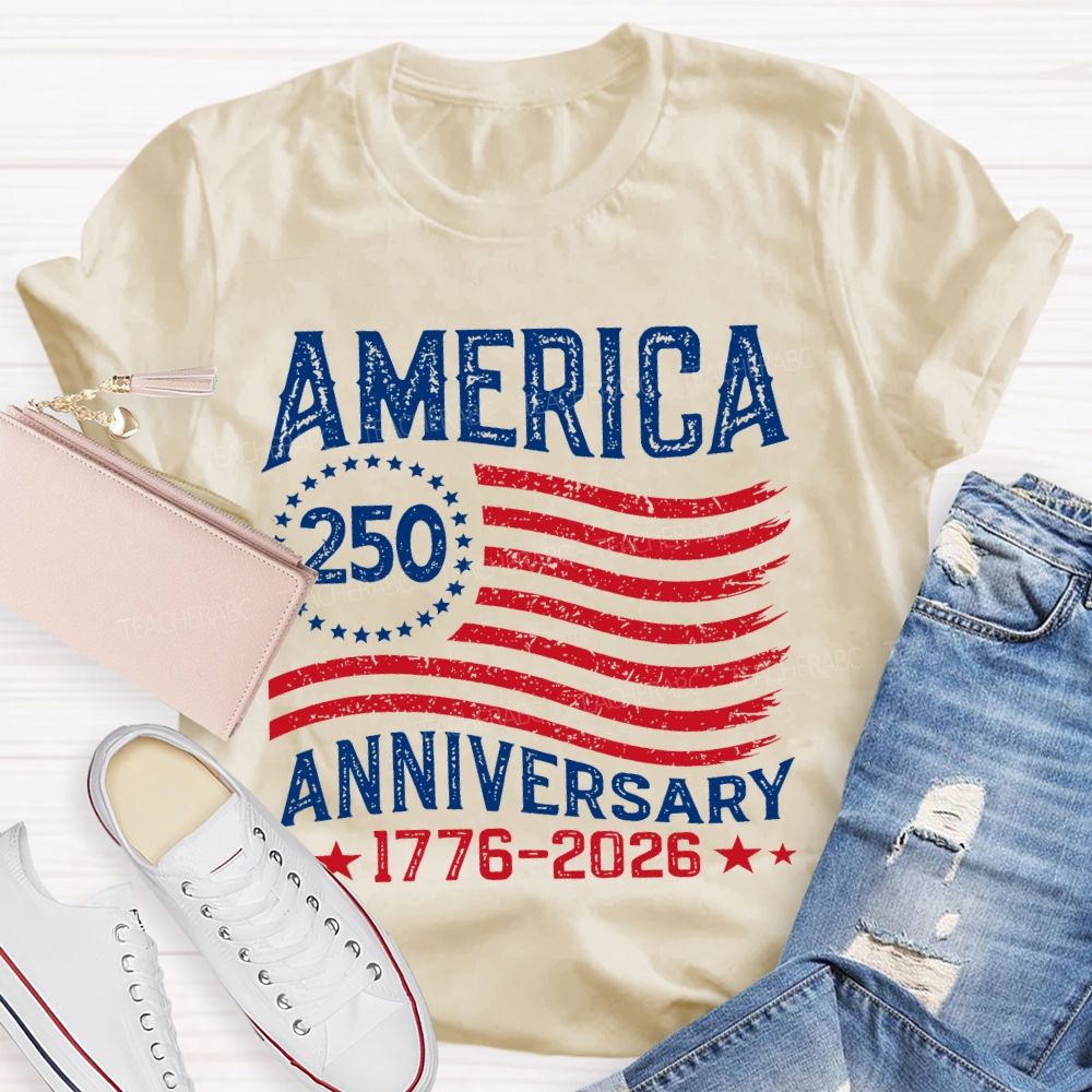 America 250th Anniversary  Teacher T-shirt