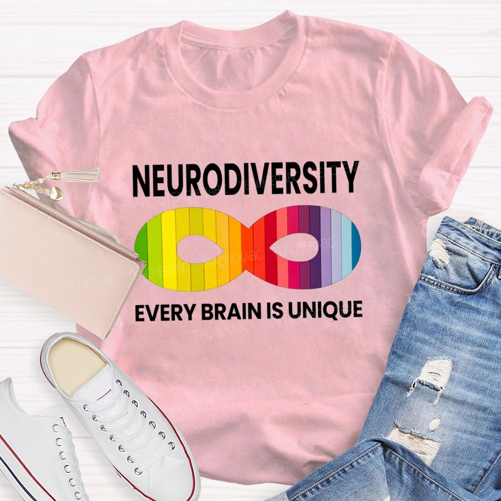 Neurodiversity Every Brain Is Unique Teacher T-shirt