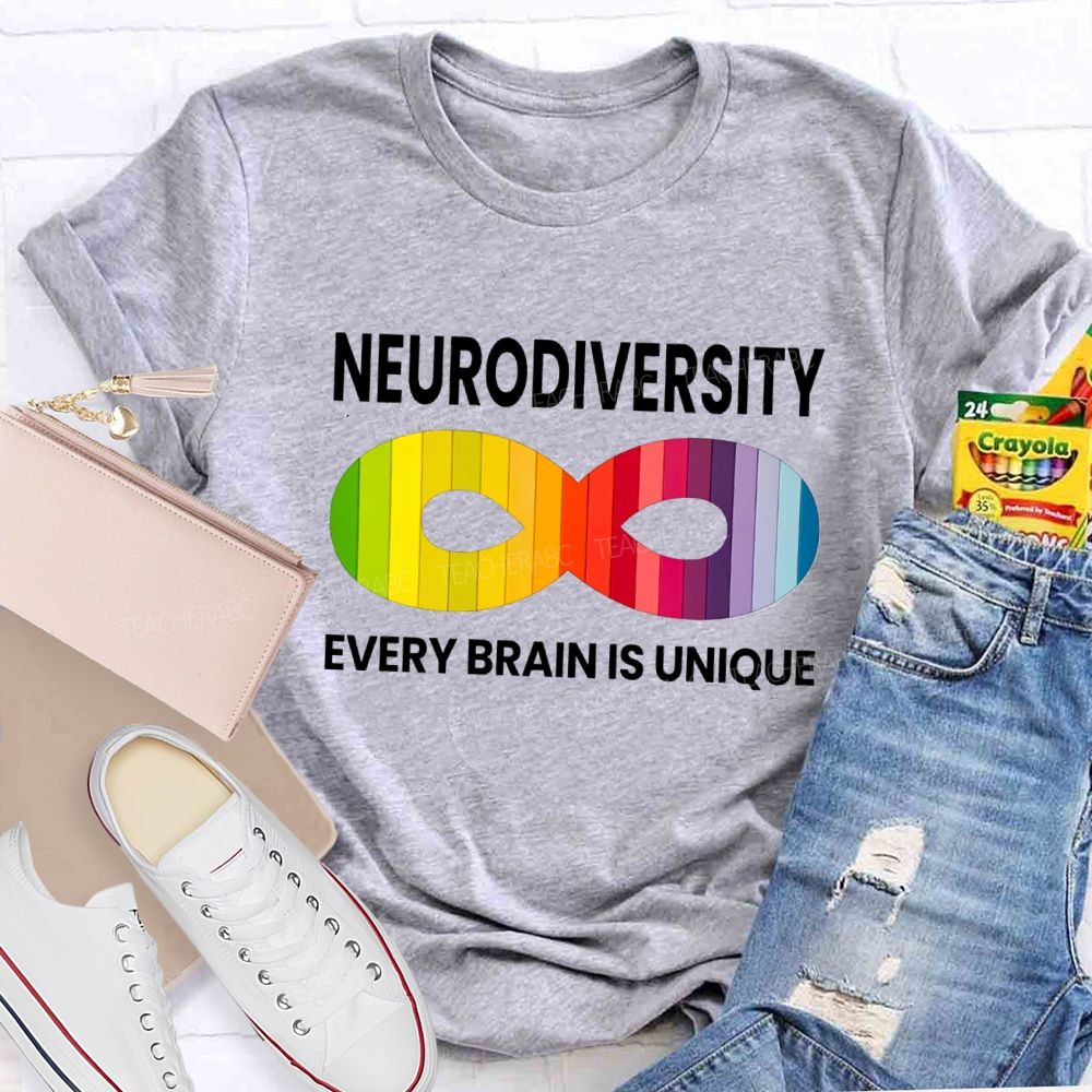 Neurodiversity Every Brain Is Unique Teacher T-shirt