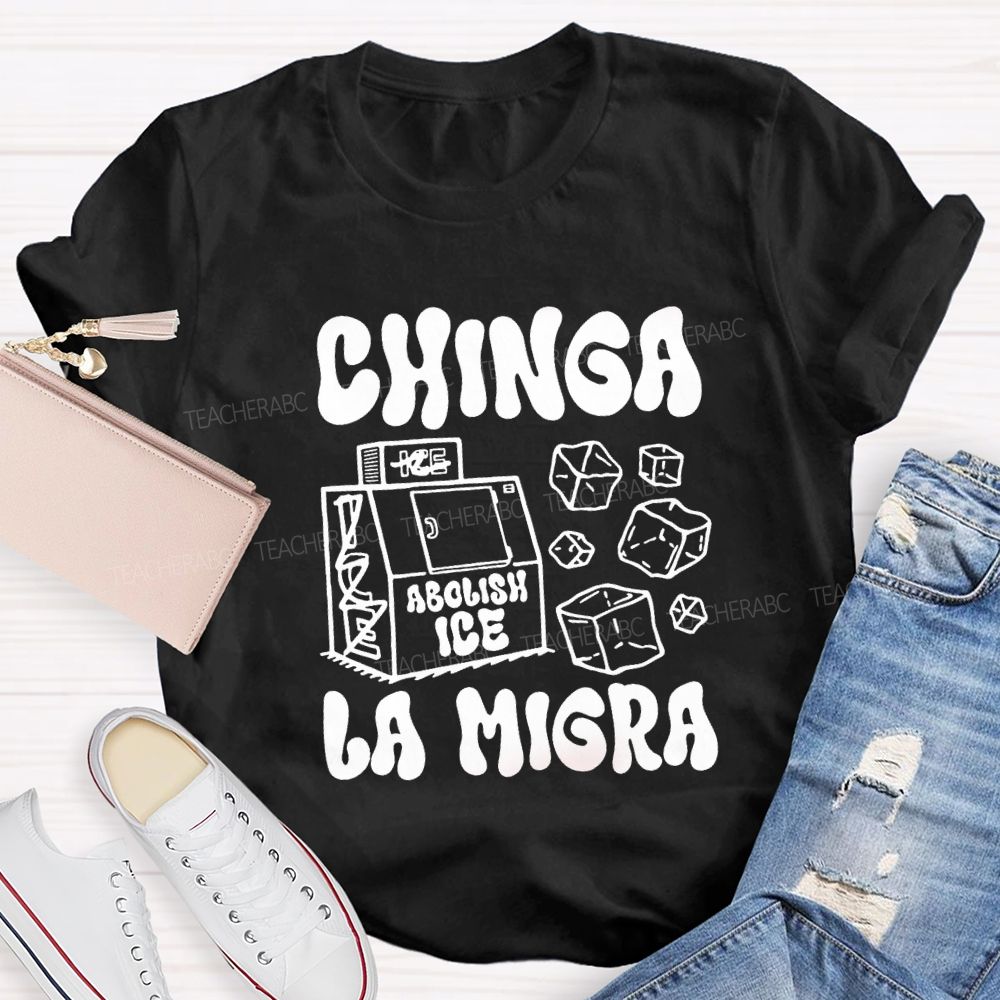 Chinga La Migra Spanish T-shirt