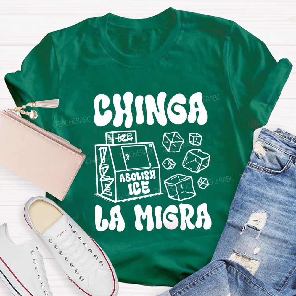 Chinga La Migra Spanish T-shirt