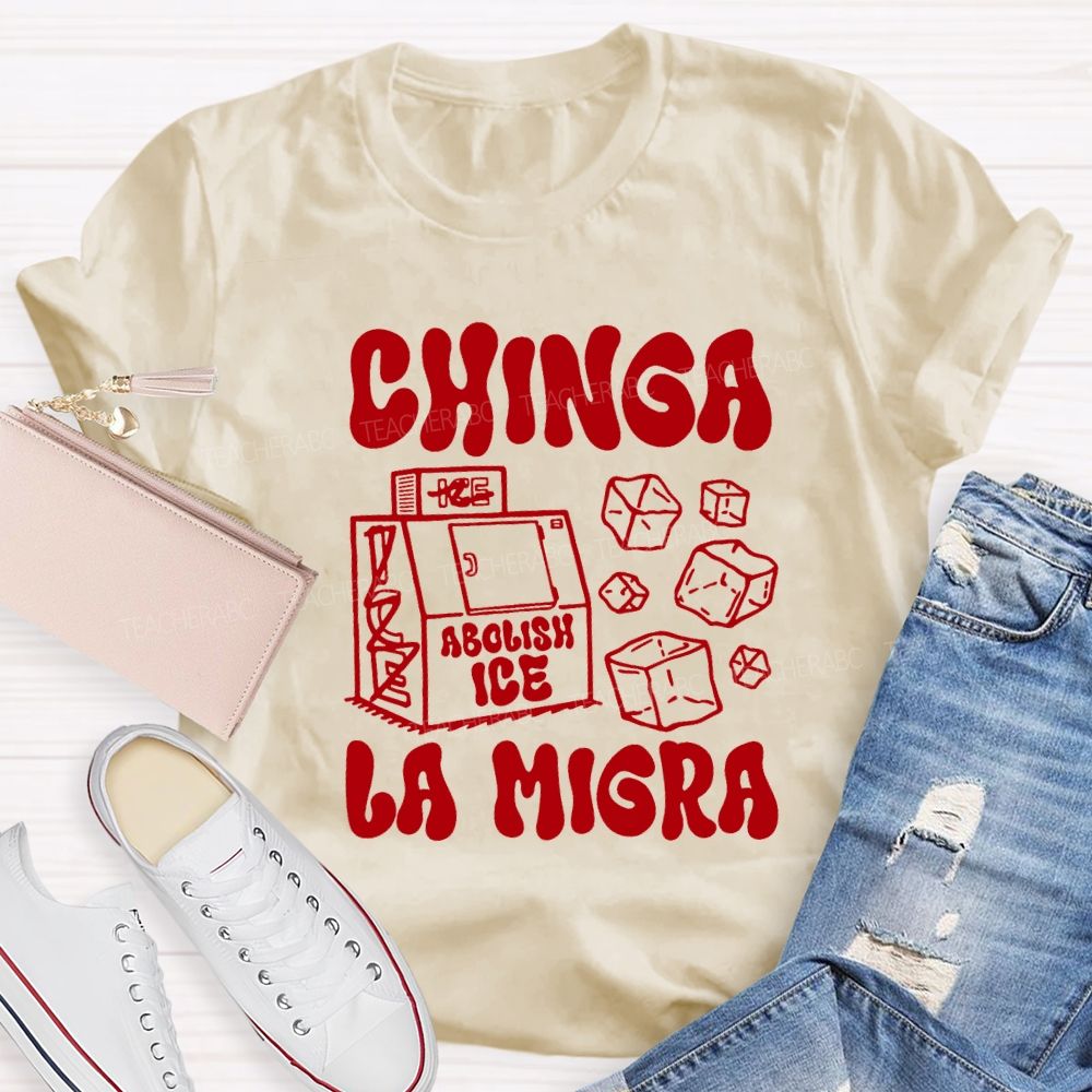Chinga La Migra Spanish T-shirt