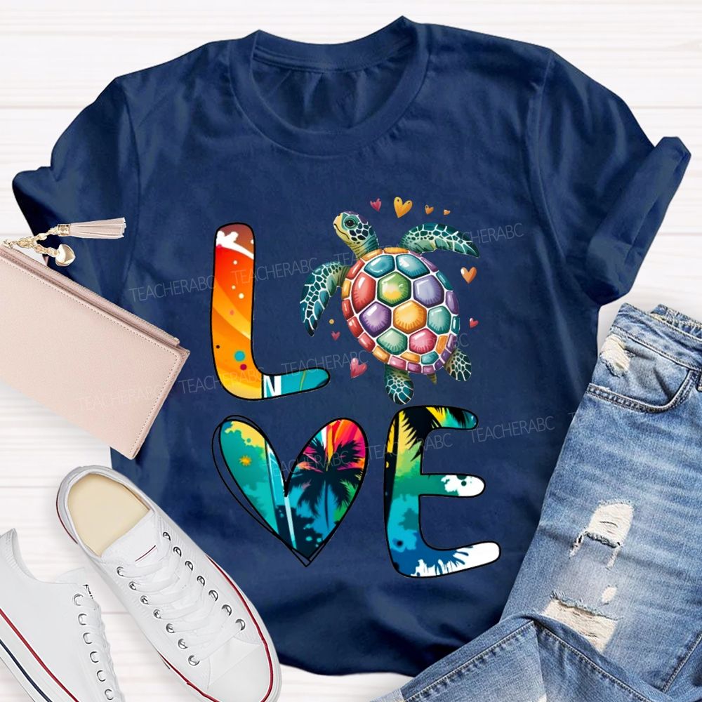 Love Turtles Protect Our Oceans Teacher T-shirt